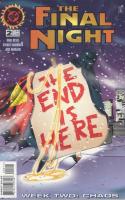 The Final Night Week 2 : Darker Grows The Night