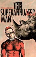 The Superannuated Man #2