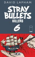 Stray Bullets: Killers #6