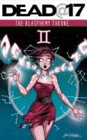 Dead@17: The Blasphemy Throne #2 (of 7)