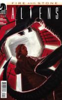 Aliens: Fire And Stone #1