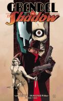 Grendel Vs. The Shadow #2