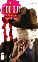 The Fade Out #2