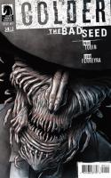 The Bad Seed #1