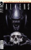 Aliens: Fire And Stone #3