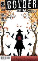 The Bad Seed #2