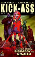 The Secret Origin Of Big Daddy And Hit-girl !