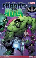 Thanos Vs. Hulk #2