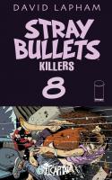 Stray Bullets: Killers #8