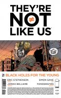 They’re Not Like Us #2