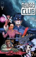 Danger Club #8
