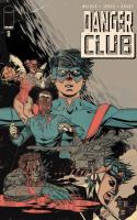 Danger Club #8 Alternate Ending Edition
