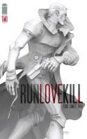 Runlovekill #2