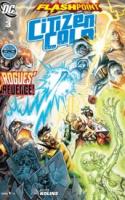 Flashpoint: Citizen Cold #3