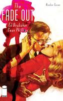 The Fade Out #7