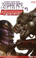 What If? Infinity- Guardians Of The Galaxy #1