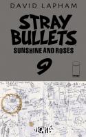 Stray Bullets: Sunshine & Roses #9