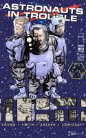 Astronauts In Trouble #6