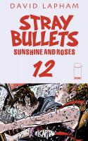 Stray Bullets: Sunshine And Roses #12