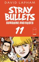 Stray Bullets: Sunshine And Roses #11