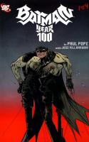 Batman: Year 100 (2006)