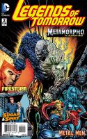 Firestorm // Metal Men // Metamorpho // Sugar & Spike