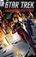 Star Trek Manifest Destiny #2
