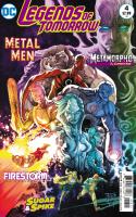Firestorm // Metal Men // Metamorpho // Sugar & Spike