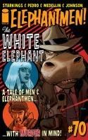Elephantmen #70