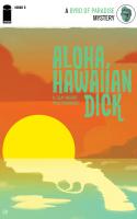Aloha, Hawaiian Dick #5