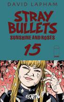 Stray Bullets: Sunshine & Roses #15
