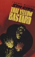 Sin City: That Yellow Bastard 06