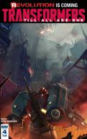 Transformers Till All Are One #4