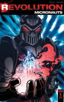 Micronauts Revolution #1
