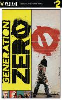 Generation Zero #2