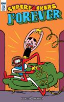 Super F*ckers Forever #3