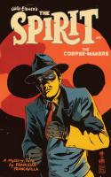 Will Eisner's The Spirit: Corpse Makers (2017)