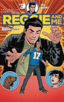 Reggie And Me #3