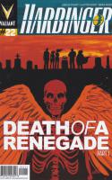 Death Of A Renegade, Part 1