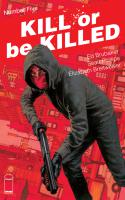 Kill Or Be Killed #5