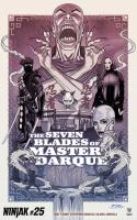 The Seven Blades Of Master Darque Part 3