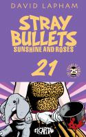 Stray Bullets: Sunshine & Roses #21
