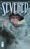 Severed Part 3 : It\'s A Jungle Out There
