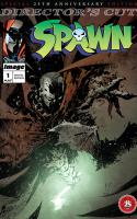 Spawn #1 25th Anniversary Director’s Cut