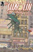 The Shaolin Cowboy: Who'll Stop The Reign? #2