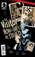 The Visitor: How And Why He Stayed #4