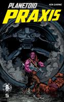 Planetoid Praxis #5 (of 6)