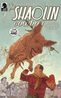 The Shaolin Cowboy: Who'll Stop The Reign? #3