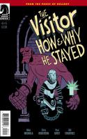 The Visitor: How And Why He Stayed #5