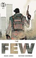 The Few #6 (of 6)